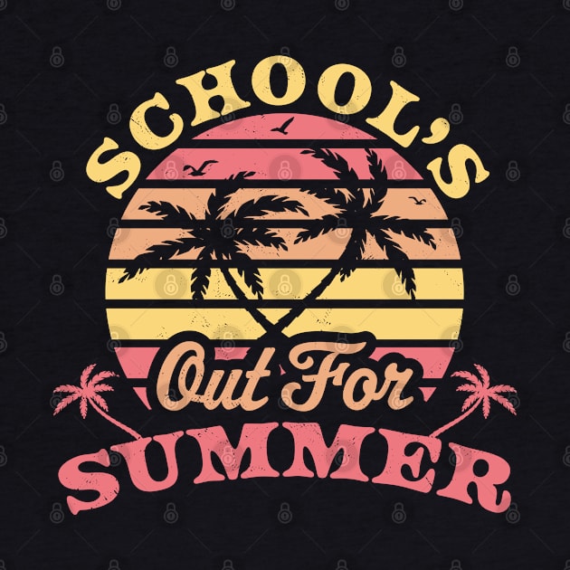 Schools Out For Summer End of the Year Teacher Summer by OrangeMonkeyArt